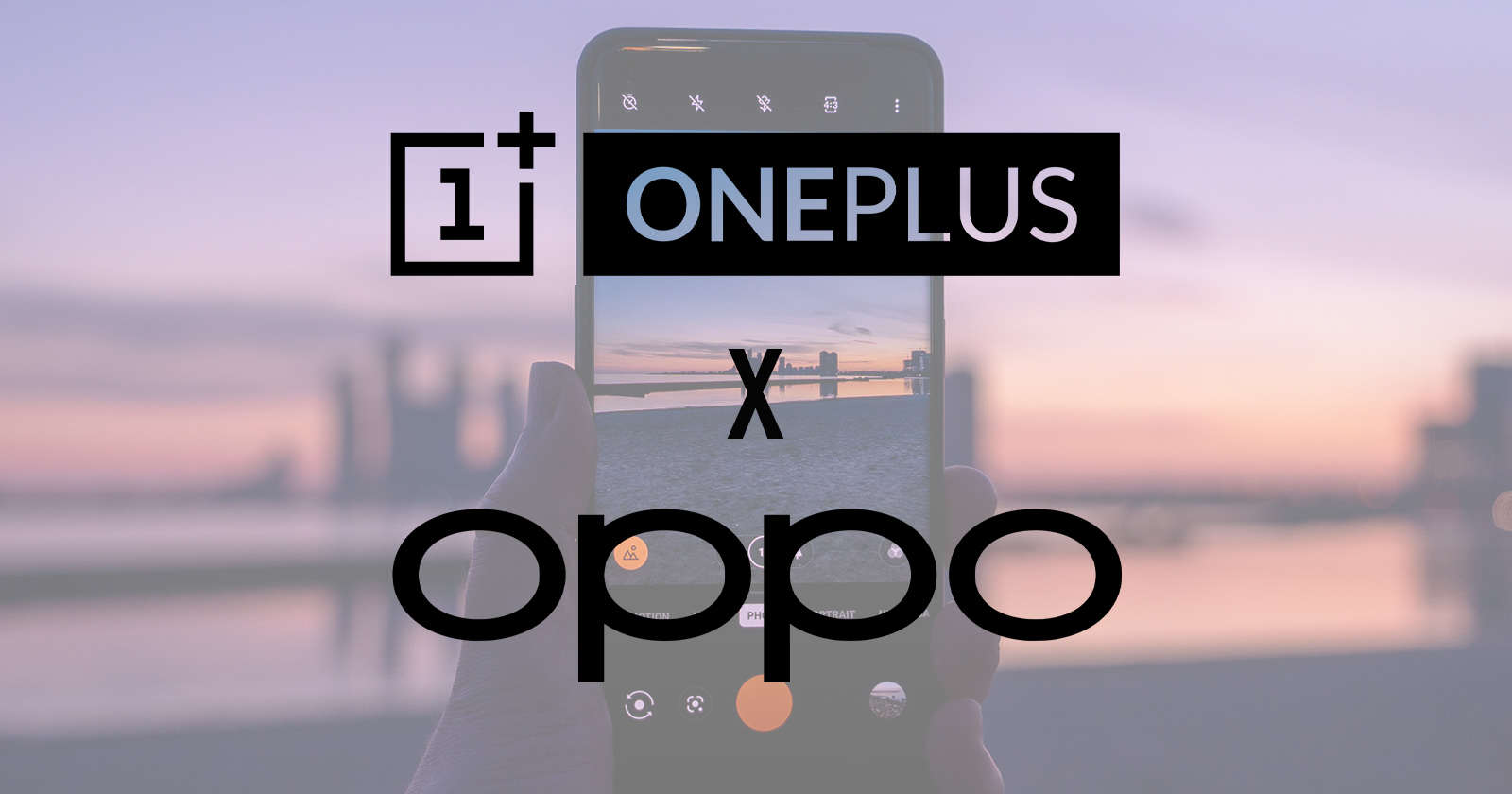Smartphone Brands OnePlus and Oppo Further Strengthen Ties with a Merger